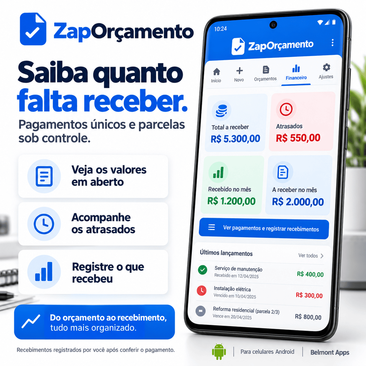 Saiba quanto falta receber
